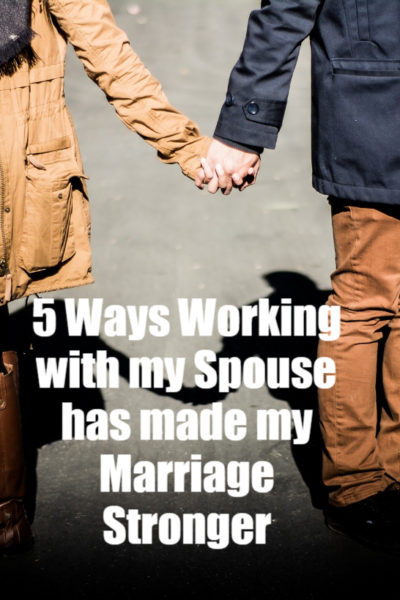 5 Ways Working With My Spouse Has Made My Marriage Stronger